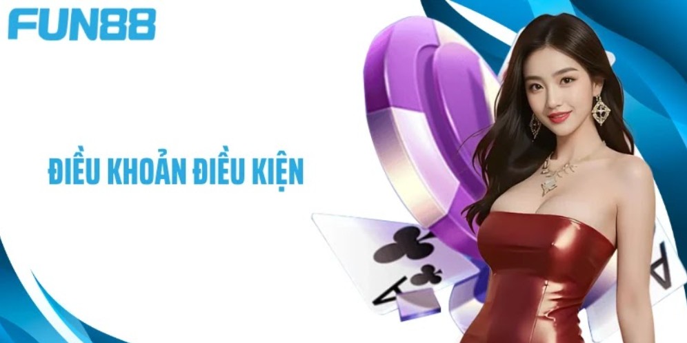 Liên hệ Fun88 - Thông tin chính sách điều khoản điều kiện hỗ trợ khách hàng